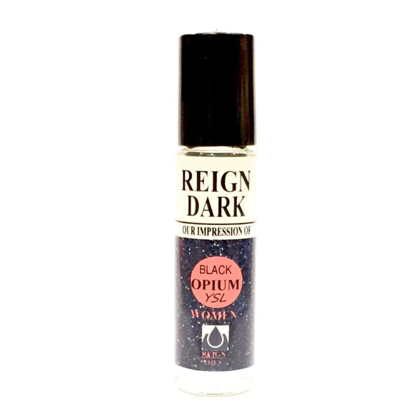 Reign Dark Impression of Black Opium Yves Saint Laurent Women